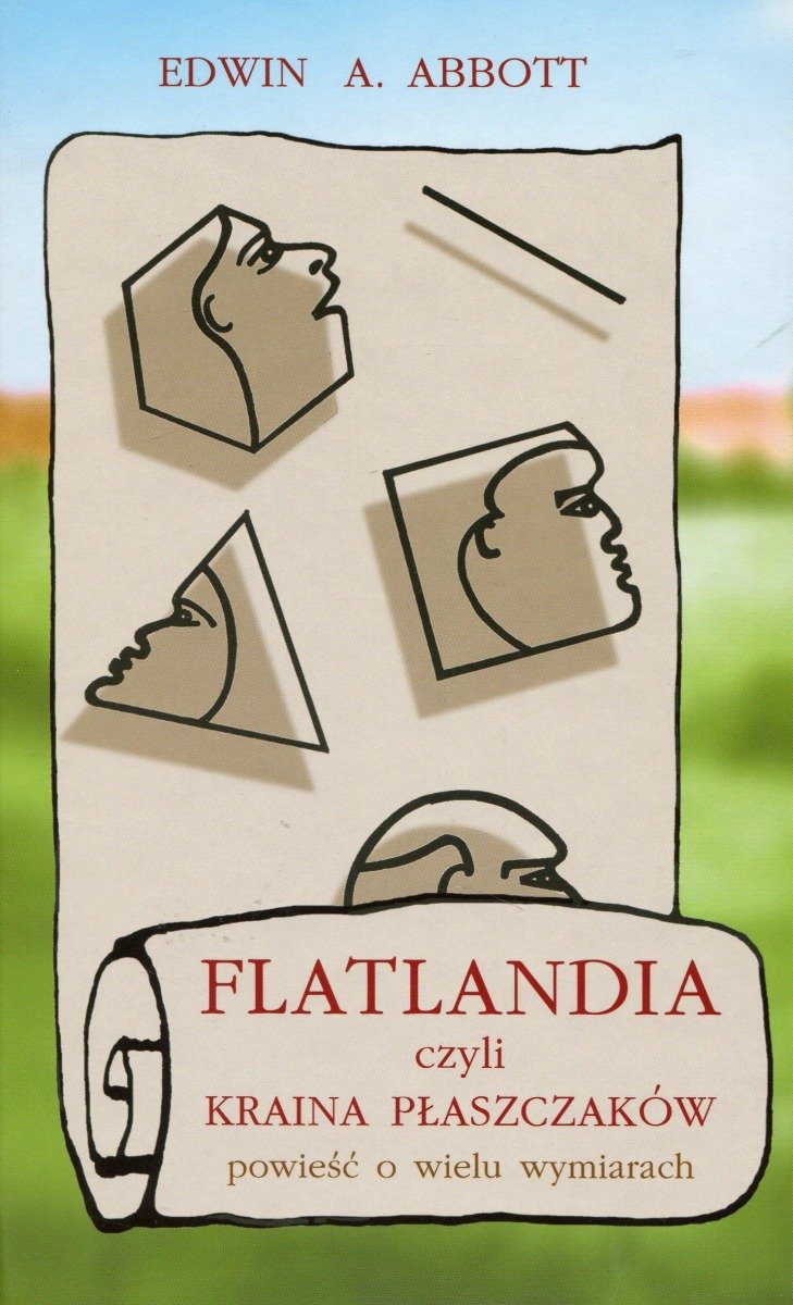 Flatlandia Czyli Kraina Płaszczaków Powieść O Wielu Wymiarach