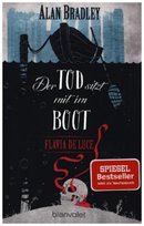 Flavia de Luce, Der Tod sitzt mit im Boot Blanvalet