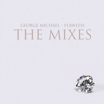 Flawless (Go to the City) - George Michael