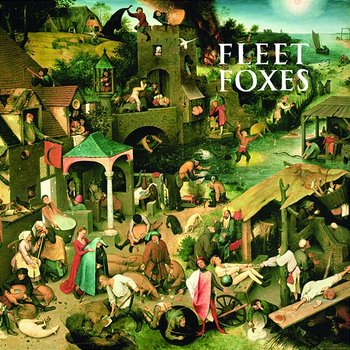 Fleet Foxes - Fleet Foxes