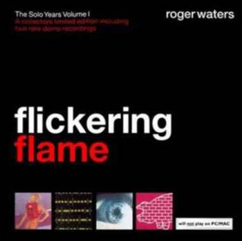 Flickering Flame - The Solo Years Volume 1 - Waters Roger