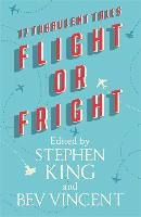 Flight or Fright - King Stephen