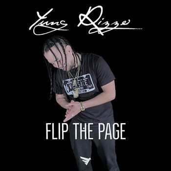 Flip The Page - Yung Rizzo