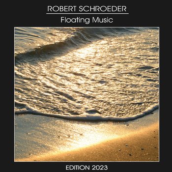 Floating Music - Schroeder Robert
