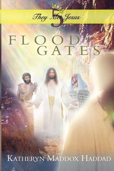 Flood Gates - Haddad Katheryn Maddox