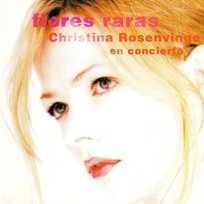 Flores Raras CHRISTINA ROSENVINGE