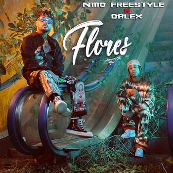 Flores - Nino Freestyle, Dalex