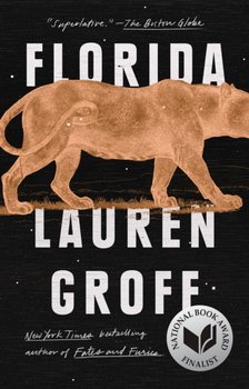 Florida - Lauren Groff