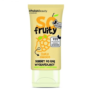 Floslek So Fruity Wygładzający Sorbet do rąk - Żółte Owoce 50ml - FLOS-LEK