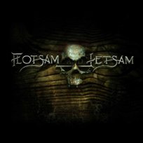 Flotsam And Jetsam Flotsam and Jetsam