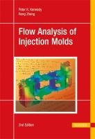 Flow Analysis of Injection Molds - Kennedy Peter, Zheng Rong