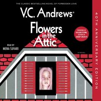 Flowers in the Attic - audiobook Andrews V.C., Flynn Gillian