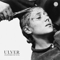 Flowers Of Evil Ulver