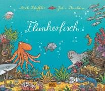 Flunkerfisch - Scheffler Axel, Donaldson Julia