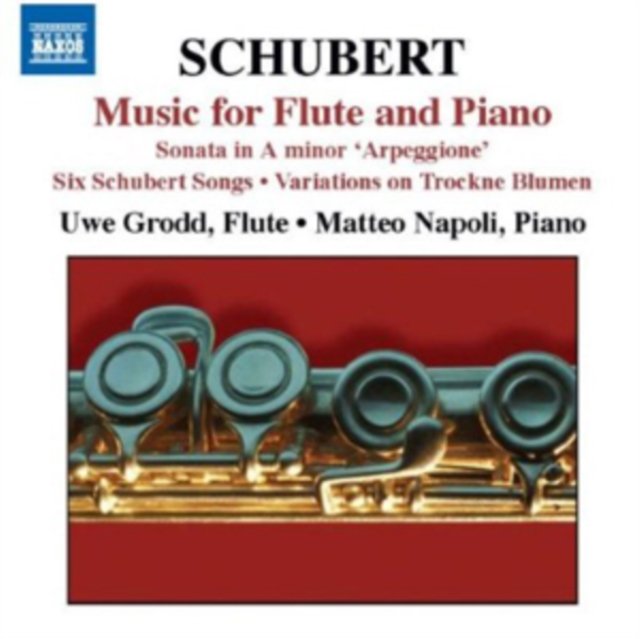 Flute and Piano Music - Introduction and Variations on Trockne Blumen / Arpeggione Sonata