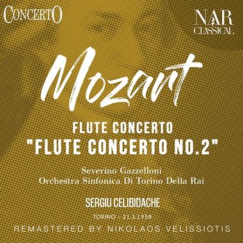 Flute Concerto "Flute Concerto, No. 2" - Sergiu Celibidache