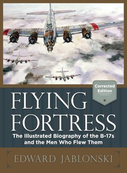 Flying Fortress (Corrected Edition) - Jablonski Edward