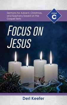 Focus on Jesus! - Keefer Derl