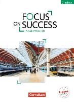 Focus on Success B1/B2 - Wirtschaft - Schülerbuch - Benford Michael, Hine Elizabeth, Macfarlane John Michael, Stevens John, Williams Isobel E.