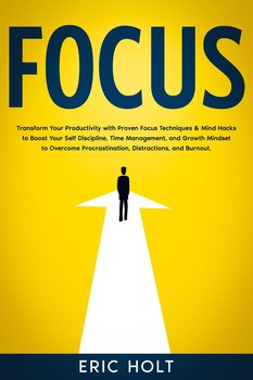 Focus - Eric Holt
