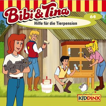 Folge 64: Hilfe für die Tierpension - Bibi und Tina