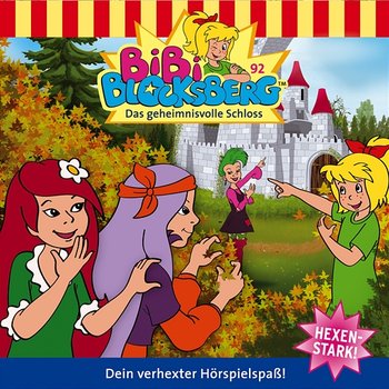 Folge 92: Das geheimnisvolle Schloss - Bibi Blocksberg