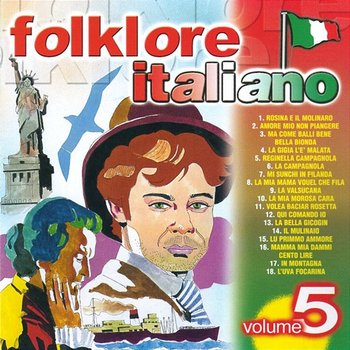 Folklore Italiano, Vol. 5 - Di Rosanna, Complesso Musicale Drim