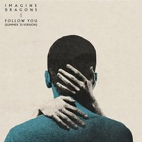 Follow You Imagine Dragons