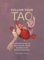 Follow Your Tao Stephanie Nosco