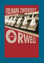 Folwark zwierzęcy - ebook epub Orwell George