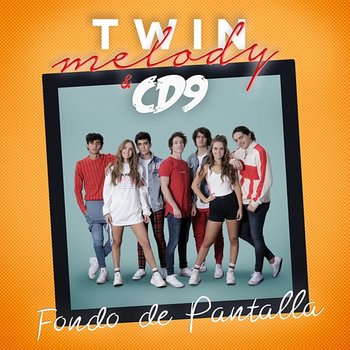 Fondo de Pantalla - Twin Melody y CD9
