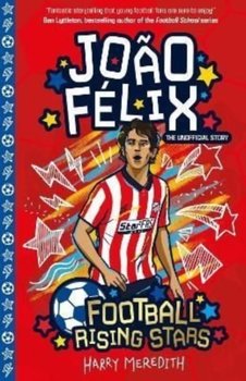 Football Rising Stars: Joao Felix - Harry Meredith
