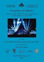 Footprints of Industry - Paul Belford, Roger White, Marilyn Palmer