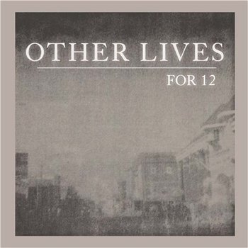 For 12 - Other Lives