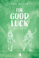 For Good Luck. Thin Ice Games. Tom 1
