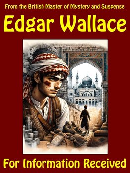 For Information Received - Edgar Wallace