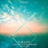 For Life Nile Rodgers, Kygo feat. Zak Abel