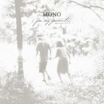 For My Parents Mono