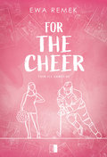 For The Cheer&nbsp;-&nbsp;Ewa Remek
