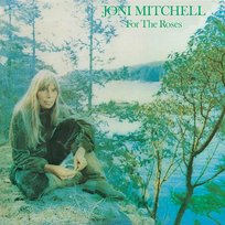 For the Roses Joni Mitchell