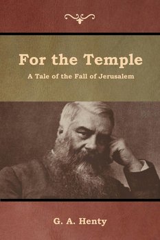 For the Temple - Henty G. A.