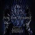 For The Throne (Music Inspired By The HBO Series Game Of Thrones) - Various Artists