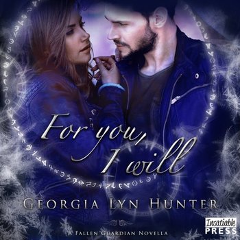 For You, I Will - Hunter Georgia Lyn