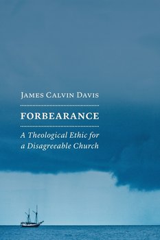 Forbearance - James Calvin Davis