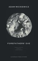 Forefathers' Eve Mickiewicz Adam