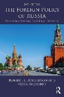 Foreign Policy of Russia - Donaldson Robert H.