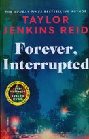 Forever, Interrupted Reid Taylor Jenkins