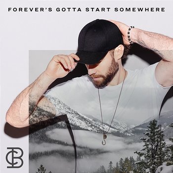 Forever's Gotta Start Somewhere - Chad Brownlee