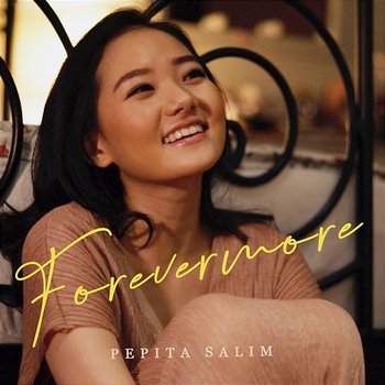 Forevermore - Pepita Salim