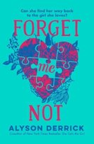 Forget Me Not Alyson Derrick